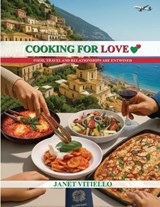 Cooking For Love - Janet Vitiello - 9781807048846