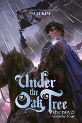 Under the Oak Tree, Vol. 4 (novel) - Suji Kim - 9781807110208