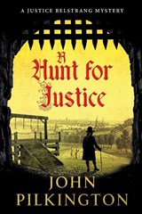 A Hunt for Justice - John Pilkington - 9781807346102