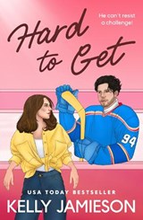 Hard to Get - Kelly Jamieson - 9781807348366