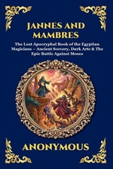 Jannes and Mambres - Anonymous - 9781807525965