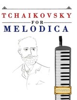 Tchaikovsky for Melodica - E C Masterworks - 9781807563325