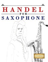 Handel for Saxophone - E C Masterworks - 9781807564438