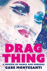 Drag Thing - Gabe Montesanti - 9781834050225