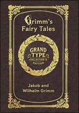 Large Print - Grimm's Fairy Tales - Grand Type Collector's Edition - Matte Hardcover with Dust Jacket - Jakob Grimm ; Wilhelm Grimm - 9781834122656