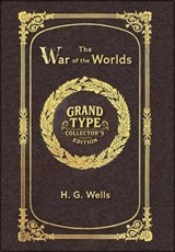 Large Print - The War of the Worlds - Grand Type Collector's Edition - Matte Hardcover with Dust Jacket - H G Wells - 9781834123400