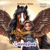 Mocha Angel Warrior: True Trust Book 1 Coloring Book - Patricia L. Blake - 9781834301457