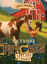 My Friend Patches - David G Toussaint - 9781834301570