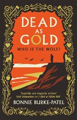 Dead as Gold - Bonnie Burke-Patel - 9781835010860
