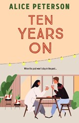 Ten Years On - Alice Peterson - 9781835012000