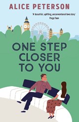 One Step Closer to You - Alice Peterson - 9781835012048