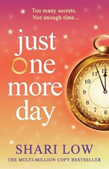 Just One More Day - Shari Low - 9781835185001