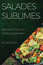 Salades Sublimes