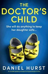 The Doctor's Child - Daniel Hurst - 9781835256053