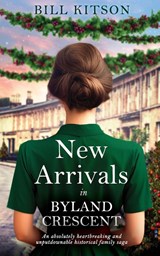 NEW ARRIVALS IN BYLAND CRESCENT - Bill Kitson - 9781835263105
