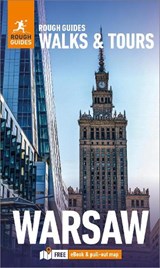 Rough Guides Walks and Tours Warsaw: Top 14 Itineraries for Your Trip: Travel Guide with eBook - Rough Guides ; Maciej Zglinicki ; Natalia Zglinicka - 9781835290422