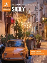 The Mini Rough Guide to Sicily: Travel Guide with eBook - Rough Guides ; Ros Belford - 9781835292051