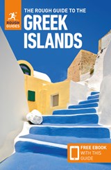The Rough Guide to the Greek Islands: Travel Guide with eBook - Rough Guides ; Maria Viskochil Edwards ; Nick Edwards ; Rebecca Hall - 9781835293614