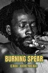 Burning Spear - Eric Doumerc - 9781835300510