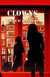 Clowns - Peter Raposo - 9781835307410