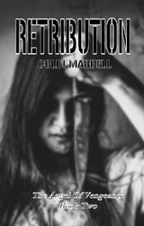 Retribution - Colin Mardell - 9781835307724