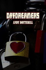 Daydreamers - Andy Botterill - 9781835308059