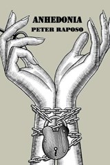 Anhedonia - Peter Raposo - 9781835308202