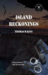 Island Reckonings - Thomas M King - 9781835308486