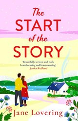 The Start of the Story - Jane Lovering - 9781835332313