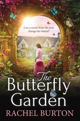 The Butterfly Garden - Rachel Burton - 9781835337912