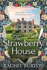 The Strawberry House - Rachel Burton - 9781835338131