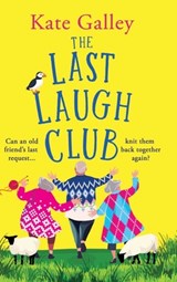 The Last Laugh Club - Kate Galley - 9781835338827
