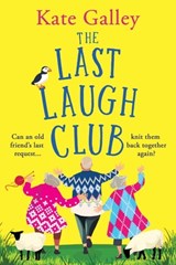 The Last Laugh Club - Kate Galley - 9781835338841