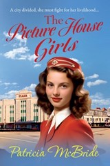 The Picture House Girls - MCBRIDE,  Patricia - 9781835339329