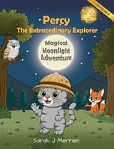 Percy The Extraordinary Explorer - Sarah J Merrien - 9781835387580