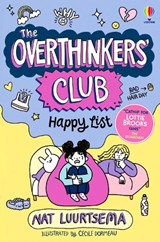The Overthinkers' Club: Happy List - Nat Luurtsema - 9781835409978