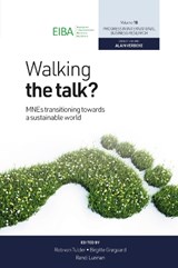Walking the Talk? - Rob (RSM Erasmus University Rotterdam Van Tulder ; Birgitte (BI Norwegian Business School Grøgaard ; Randi (BI Norwegian Business School Lunnan - 9781835491188