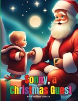 Sonny, A Christmas Guest - Ruth Mcenery Stuart - 9781835525722