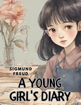 A Young Girl's Diary - Sigmund Freud - 9781835526170
