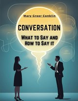 Conversation - Mary Greer Conklin - 9781835529898