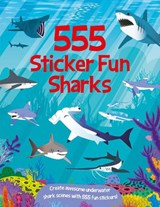 555 Sticker Fun Sharks - Susan Mayes - 9781835552650