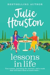 Lessons in Life - Julie Houston - 9781835610176