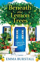 Beneath the Lemon Trees - Emma Burstall - 9781835615379