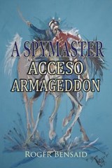 A Spymaster - Roger Bensaid - 9781835630259