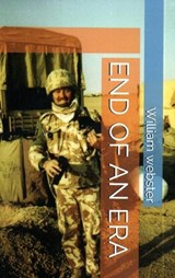 End of an Era - William Webster - 9781835632642