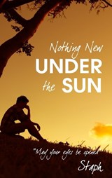 Nothing New Under the Sun - Staph - 9781835639238