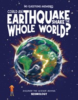 Could an Earthquake Shake the Whole World? - Rosie Rowntree - 9781835691502