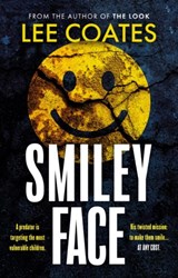 Smileyface - Lee Coates - 9781835741474