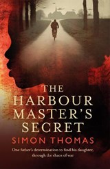 The Harbour Master's Secret - Simon Thomas - 9781835841044