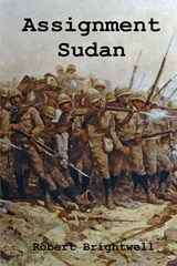 Assignment Sudan - Robert Brightwell - 9781835971451